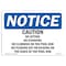 Signmission OSHA Notice, 5" Height, Caution No Sitting No Standing No Climbing Sign, 7" X 5", Landscape OS-NS-D-57-L-10490 - alternate 1